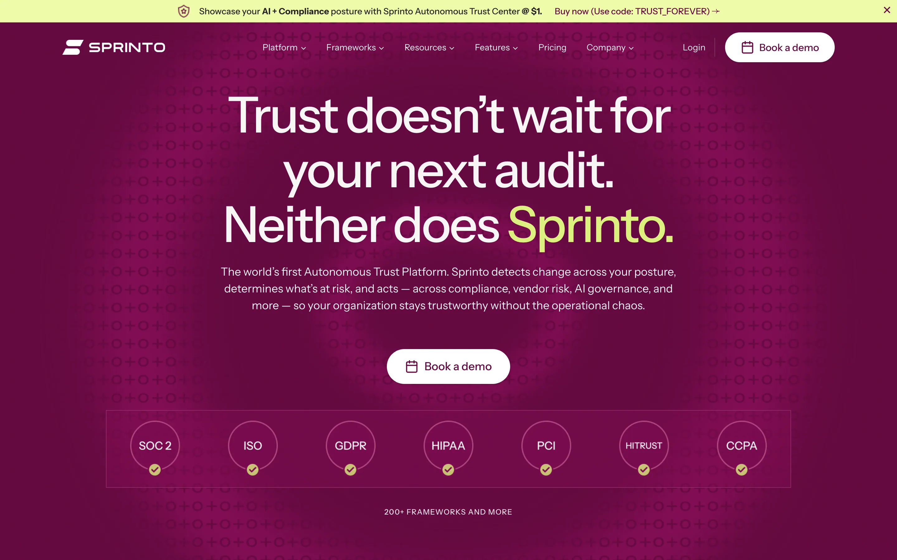 Sprinto homepage, with the headline Trust doesn't wait for your next audit and a row of framework badges including SOC 2.